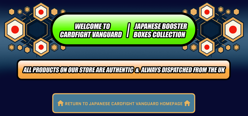 Cardfight!! Vanguard Japanese Booster Boxes Japan2UK Cardfight!! Vanguard Japanese Booster Boxes Japan2UK